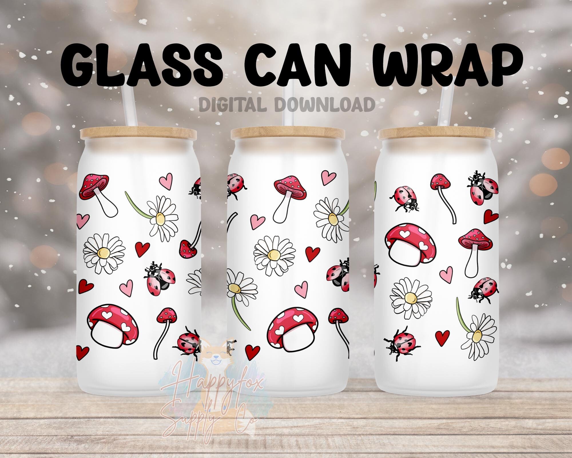 Digital Download 16oz Glass Can Wrap 300 DPI .PNG Love Bugs UVDTF Sublimation Printed Vinyl Transparent 16oz Wrap Lady Bugs Mushrooms