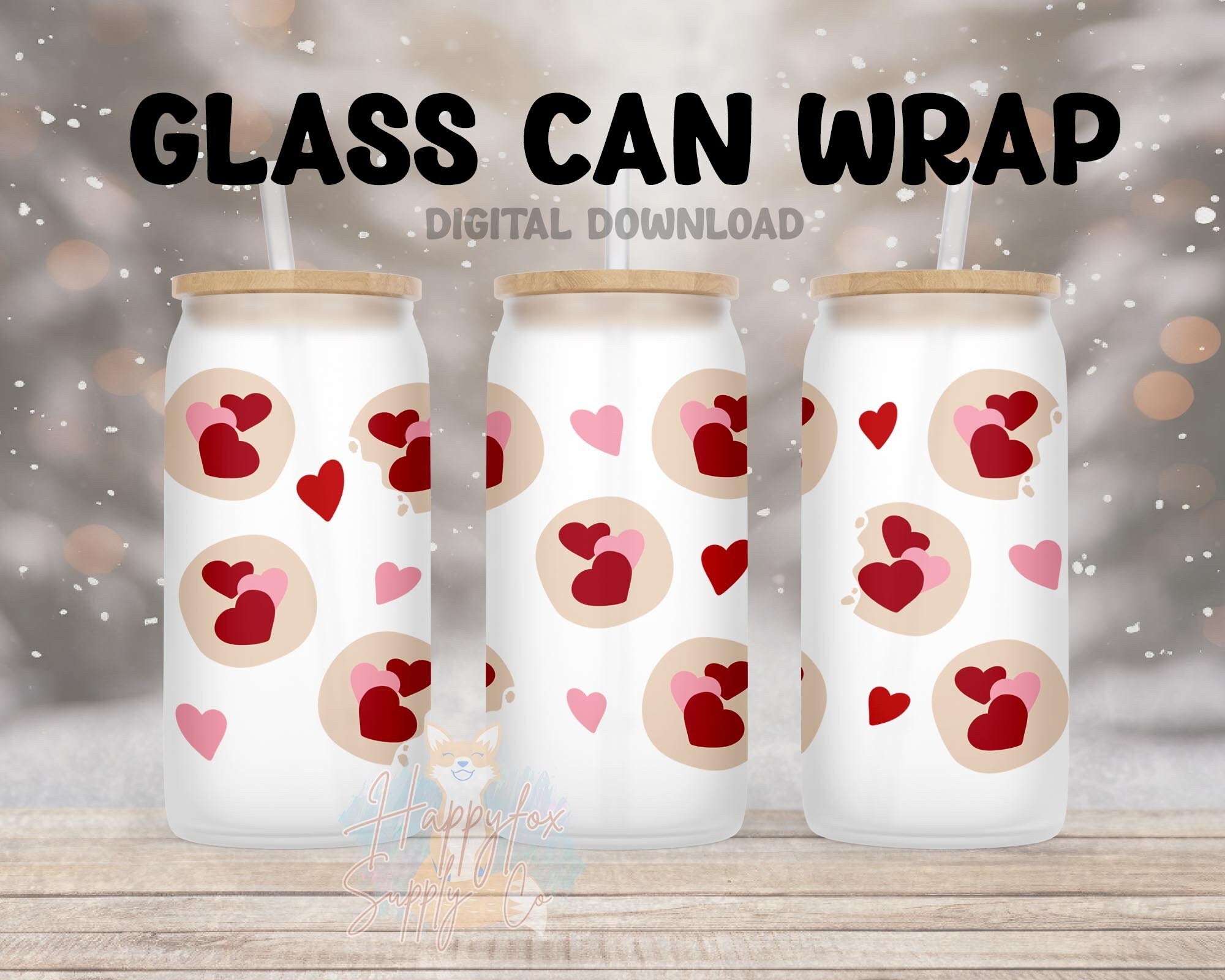 Digital Download 16oz Glass Can Wrap 300 DPI .PNG Valentine Cookies UVDTF Sublimation Printed Vinyl Transparent 16oz Wrap Heart Cookies
