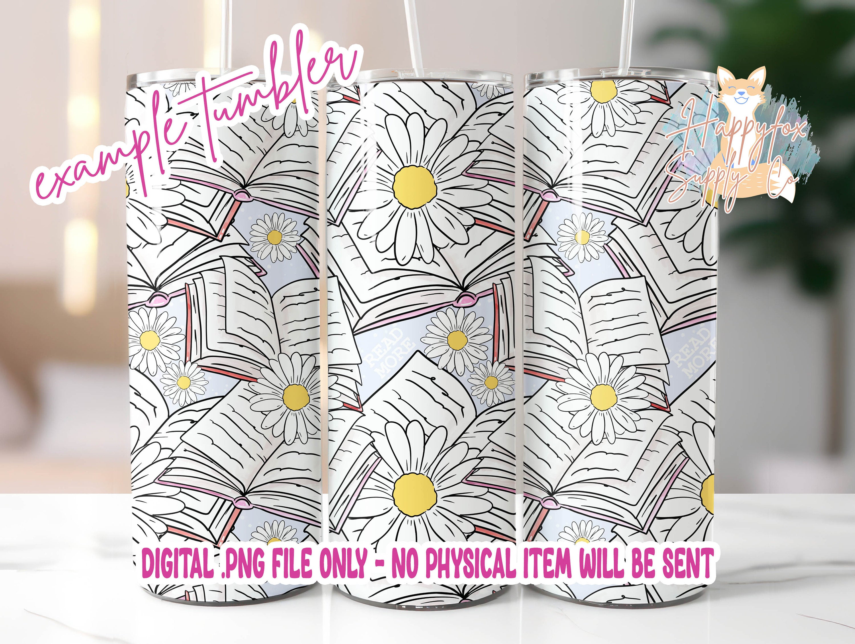 Digital File Bookish Lover Tumbler Wrap JPG Files For Tumblers Seamless Wrap Tumbler Wrap | Digital Wrap Sublimation Bookish Spring Daisies