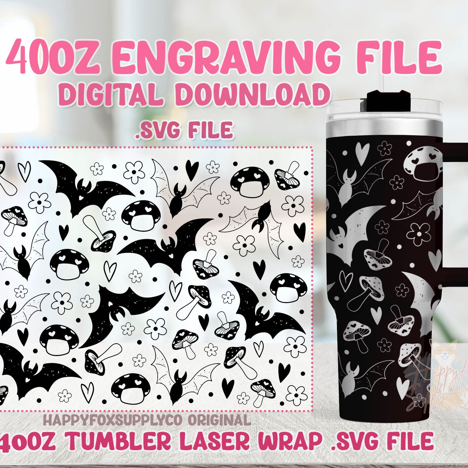 40oz Engraving .SVG File for Lasers Laser Engraved Tumbler Wrap Bats & Mushrooms Hearts Flowers Retro Spooky Cute .SVG Tumbler Wrap
